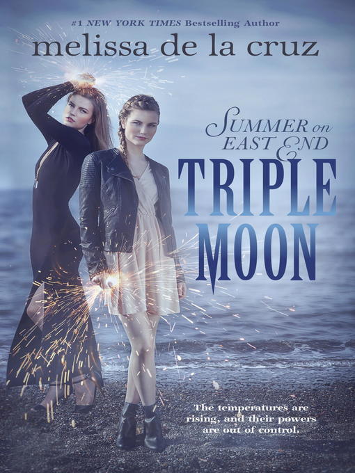 Title details for Triple Moon by Melissa de la Cruz - Available